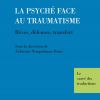 Donald Kalsched « La psyché face au traumatisme. Rêves, défenses, transfert » Editions Le Martin Pêcheur, domaine jungien. Septembre 2024.