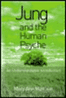 Jung and the Human Psyche