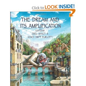 The Dream and its Amplification