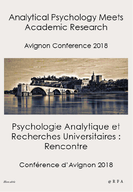 Psychologie Analytique et Recherches Universitaires, Rencontre (Conférence d’Avignon 25/08/2018)