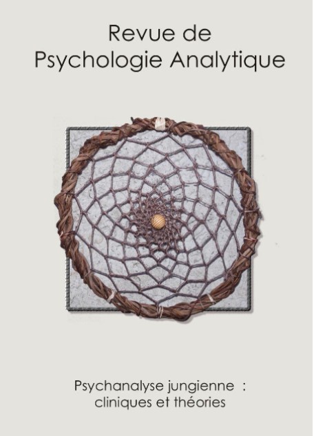 Revue de Psychologie Analytique : Psychanalyse jungienne, cliniques et théories RPA n°11 – Été 2022