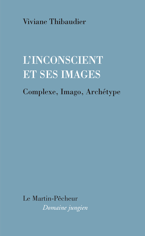 Rencontre signature, avec Viviane Thibaudier, de son livre l’Inconscient et ses images, Éditions Le Martin Pêcheur